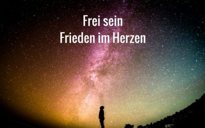 Frei sein – Frieden im Herzen – Blogparade „Finde Deine innere Wahrheit“ – zum Buch Seelengeflüster