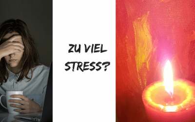 Wenn der Stress zu viel wird…