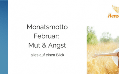 Alles auf einen Blick: Monatsmotto Mut & Angst