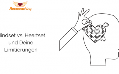 Mindset vs. Heartset – und Deine Limitierungen