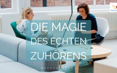 Die Magie des Echten Zuhören