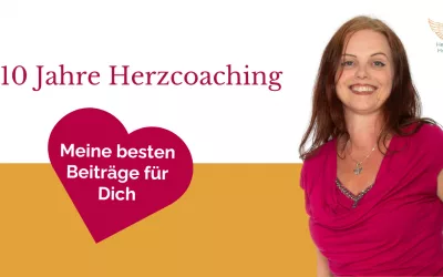 10 Jahre Herzcoaching!